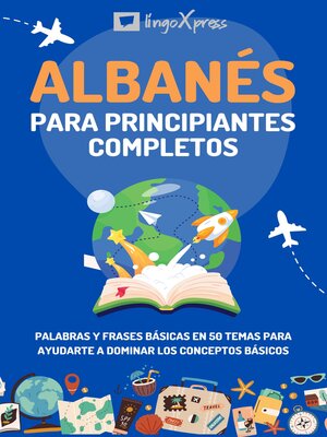 cover image of Albanés para principiantes completos